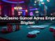 vivacasino g ncel adres eri im bilgileri 1789035950418